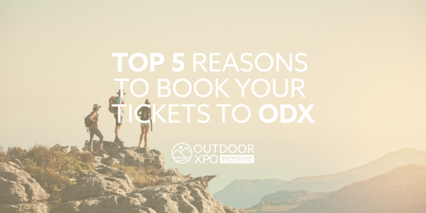 Top 5 reasons to book your tickets to attend OutdoorXpo 